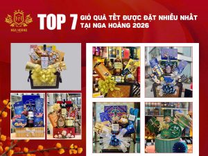 Giỏ quà Tết 2026: Top 7 set quà được đặt nhiều nhất tại Nga Hoàng