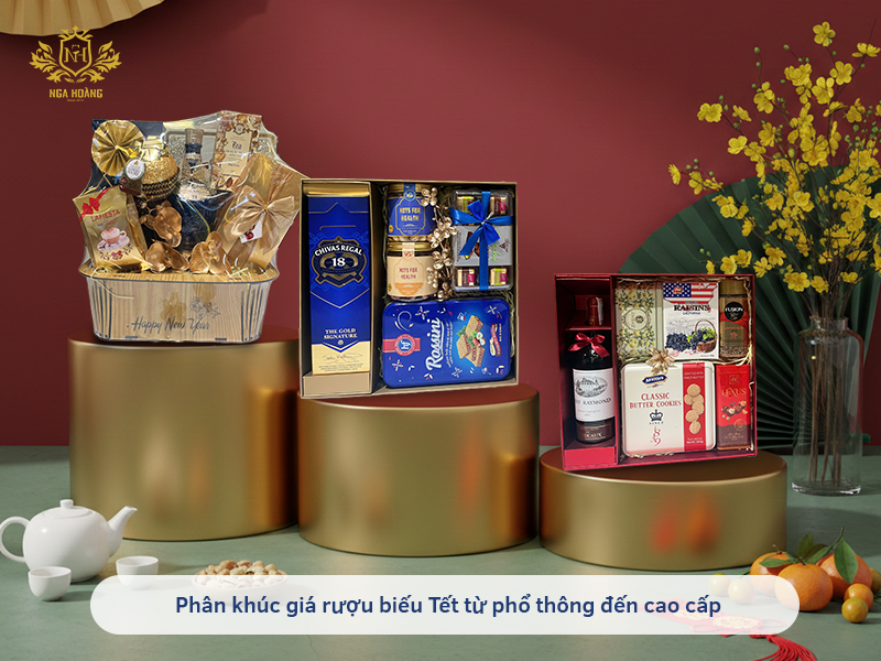Phân khúc giá rượu Tết từ phổ thông đến cao cấp